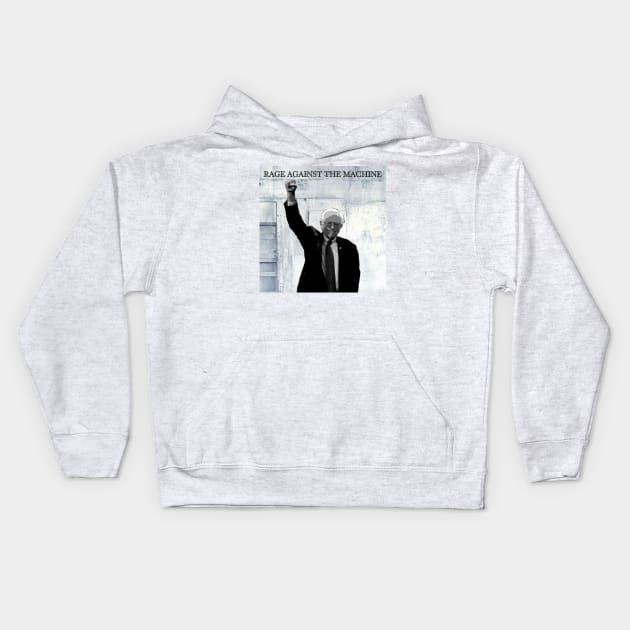 Bernie Sanders - Rage against the system Kids Hoodie by MajorCompany